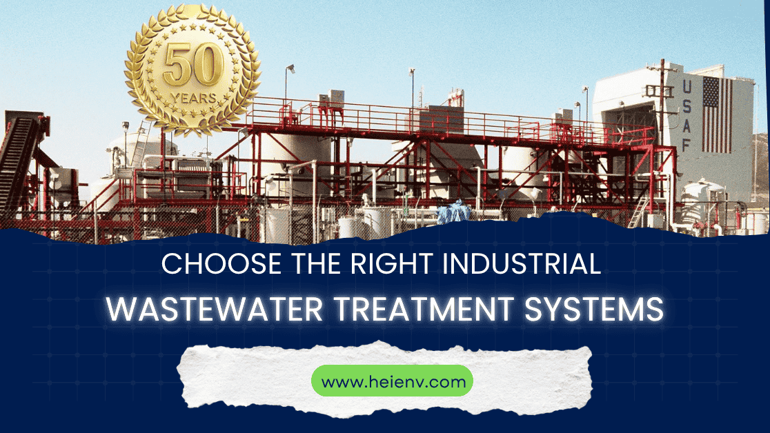 Read more about the article Smart Way to Pick an Industrial Wastewater Treatment Solution